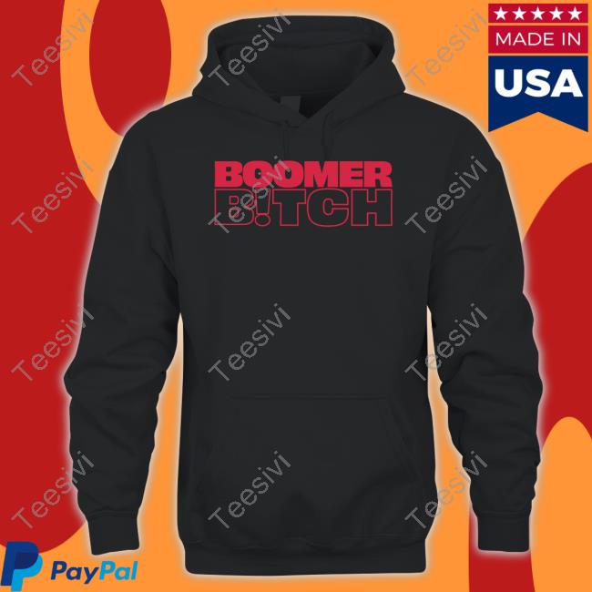 Official Boomer Bitch Shirt