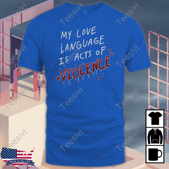 Official Madame Dilf My Love Language Is Acts Of Violence Hoodie