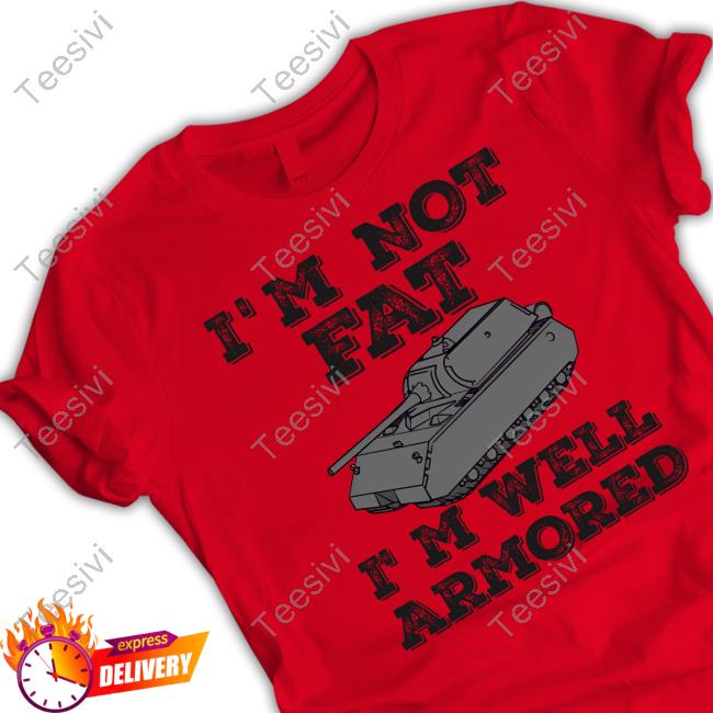 Militracks I'm Not Fat I'm Well Armored Hoodie