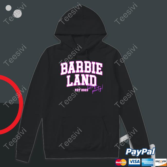 Barbie Land Est 2023 Shirts