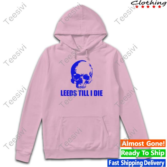 Leeds Till I Die Tee Warwick Smith