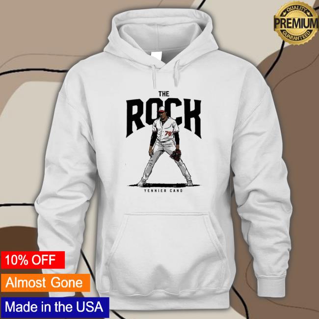 Official Yennier Cano The Rock Baltimore Baseball shirt, hoodie, tank top, sweater and long sleeve t-shirt