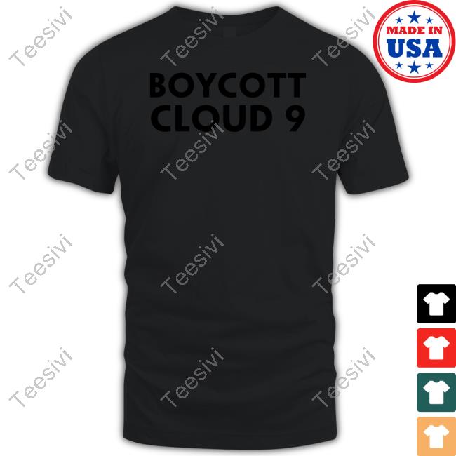 Superstore Boycott Cloud 9 Official Shirt