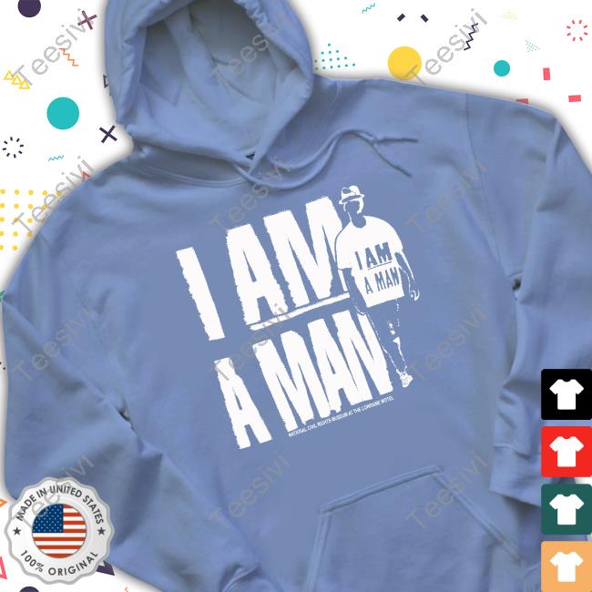 Itspastorchris I Am A Man National Civil Rights Museum At The Lorraine Motel Hoodie