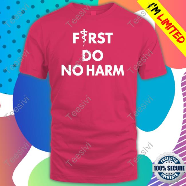 First Do No Harm Hoodie