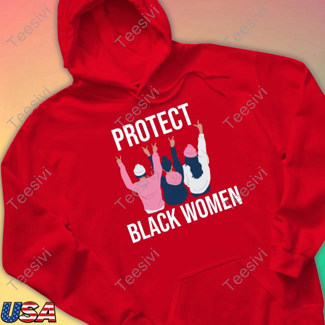 A’Ja Wilson Protect Black Women T Shirt