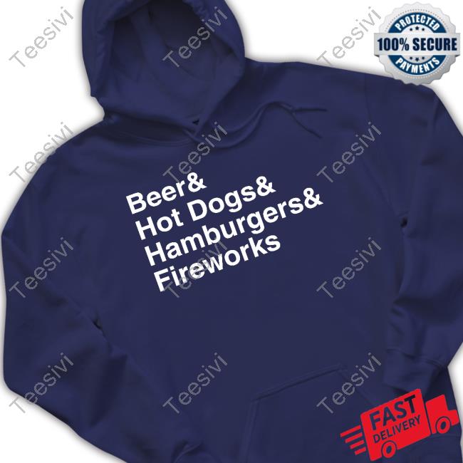 Beer & Hot Dogs & Hamburgers & Fireworks Sweatshirt