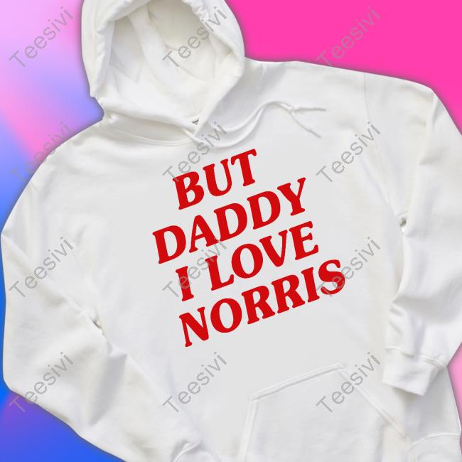 Comfort Lando But Daddy I Love Norris Long Sleeve